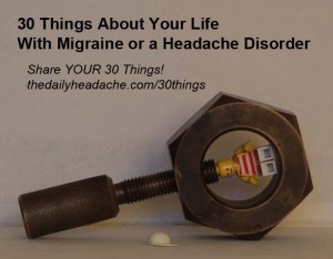 Migraine and headache disorders 30 Things meme